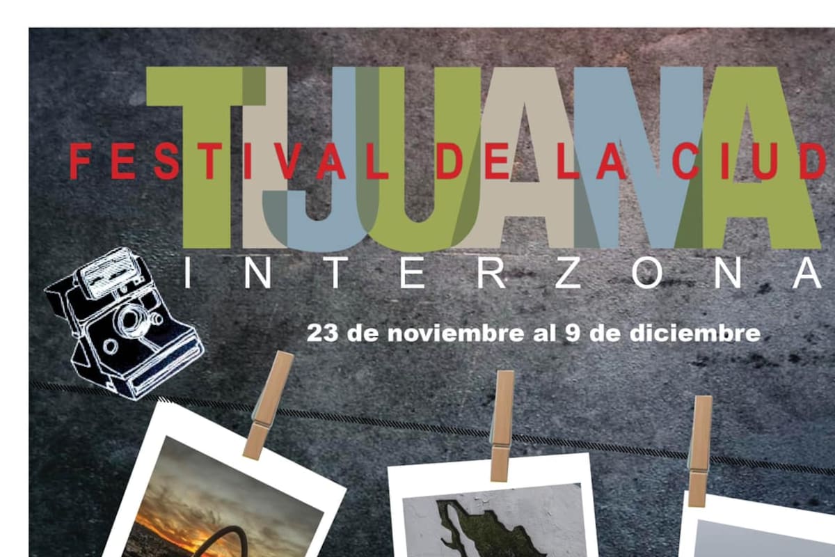 Festival Tijuana Interzona 2023 tendrá actividades gratuitas para todos