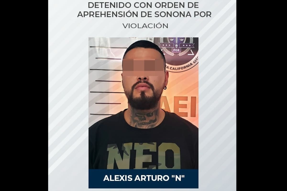 Buscado por violación en Sonora es arrestado en Mexicali